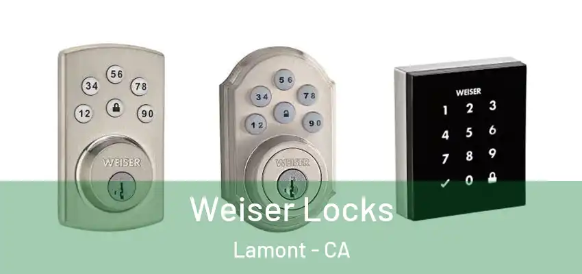  Weiser Locks Lamont - CA